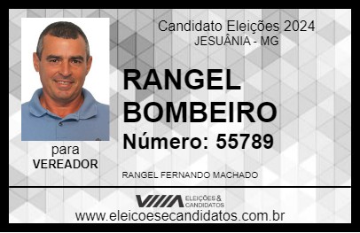 Candidato RANGEL BOMBEIRO 2024 - JESUÂNIA - Eleições