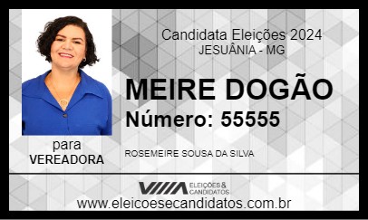 Candidato MEIRE DOGÃO 2024 - JESUÂNIA - Eleições