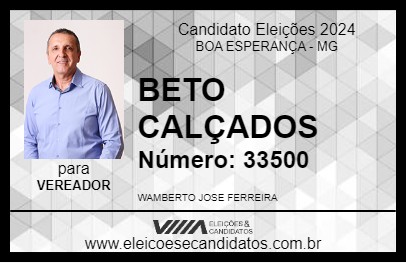 Candidato BETO CALÇADOS 2024 - BOA ESPERANÇA - Eleições