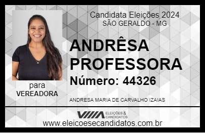 Candidato ANDRÊSA PROFESSORA 2024 - SÃO GERALDO - Eleições