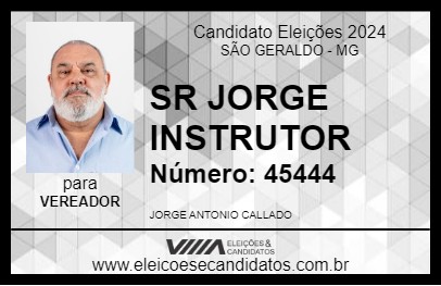 Candidato SR JORGE INSTRUTOR 2024 - SÃO GERALDO - Eleições