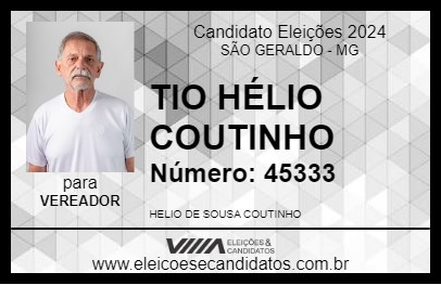 Candidato TIO HÉLIO COUTINHO 2024 - SÃO GERALDO - Eleições