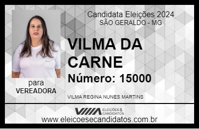 Candidato VILMA DA CARNE 2024 - SÃO GERALDO - Eleições