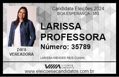 Candidato LARISSA PROFESSORA 2024 - BOA ESPERANÇA - Eleições