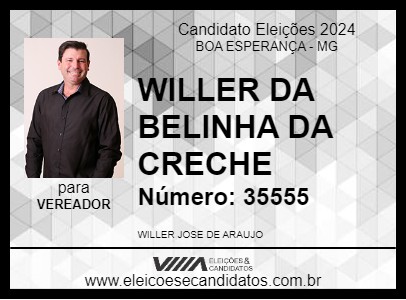 Candidato WILLER DA BELINHA DA CRECHE 2024 - BOA ESPERANÇA - Eleições