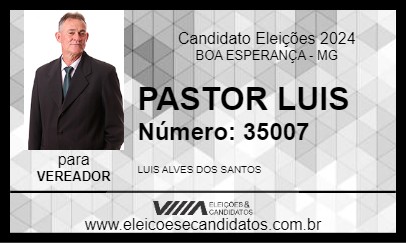 Candidato PASTOR LUIS 2024 - BOA ESPERANÇA - Eleições