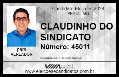 Candidato CLAUDINHO DO SINDICATO 2024 - PRATA - Eleições