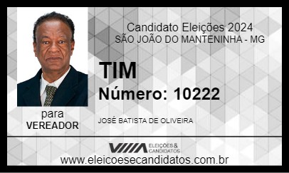 Candidato TIM 2024 - SÃO JOÃO DO MANTENINHA - Eleições