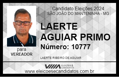 Candidato LAERTE AGUIAR PRIMO 2024 - SÃO JOÃO DO MANTENINHA - Eleições