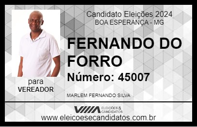 Candidato FERNANDO DO FORRO 2024 - BOA ESPERANÇA - Eleições