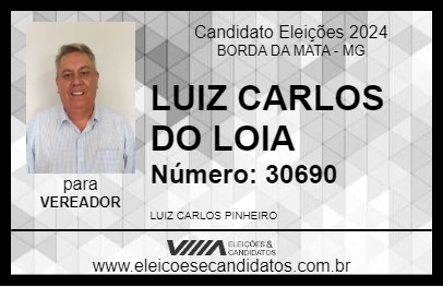 Candidato LUIZ CARLOS DO LOIA 2024 - BORDA DA MATA - Eleições