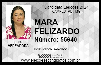 Candidato MARA FELIZARDO 2024 - CAMPESTRE - Eleições