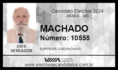 Candidato MACHADO 2024 - ARAXÁ - Eleições