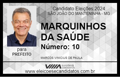 Candidato MARQUINHOS DA SAÚDE 2024 - SÃO JOÃO DO MANTENINHA - Eleições