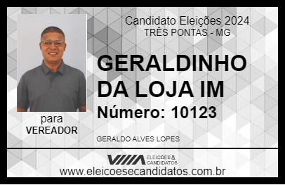 Candidato GERALDINHO DA LOJA IM 2024 - TRÊS PONTAS - Eleições