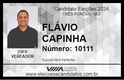 Candidato FLÁVIO CAPINHA 2024 - TRÊS PONTAS - Eleições