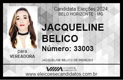 Candidato JACQUELINE BELICO 2024 - BELO HORIZONTE - Eleições