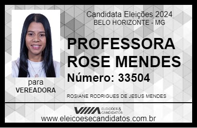 Candidato PROFESSORA ROSE MENDES 2024 - BELO HORIZONTE - Eleições