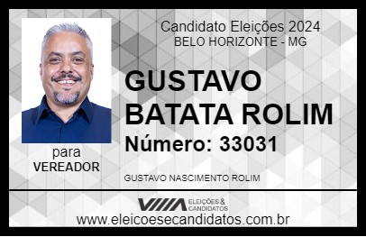 Candidato GUSTAVO BATATA ROLIM 2024 - BELO HORIZONTE - Eleições