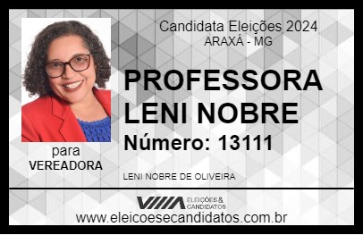 Candidato PROFESSORA LENI NOBRE 2024 - ARAXÁ - Eleições