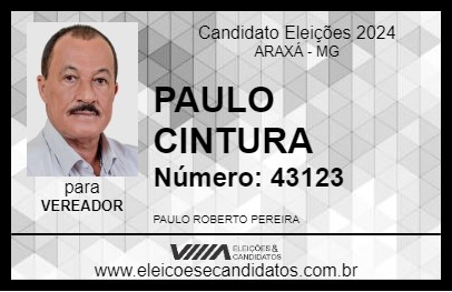 Candidato PAULO CINTURA 2024 - ARAXÁ - Eleições