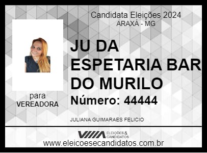 Candidato JU DA ESPETARIA BAR DO MURILO 2024 - ARAXÁ - Eleições