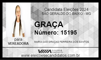 Candidato GRAÇA 2024 - SÃO GERALDO DO BAIXIO - Eleições