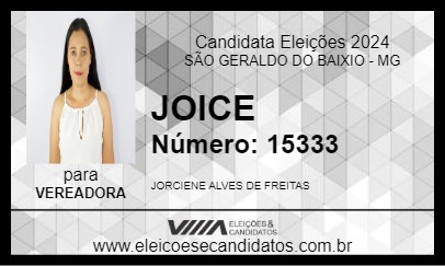 Candidato JOICE 2024 - SÃO GERALDO DO BAIXIO - Eleições