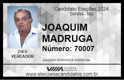 Candidato JOAQUIM MADRUGA 2024 - TAPIRA - Eleições