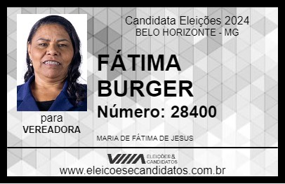 Candidato FÁTIMA BURGER 2024 - BELO HORIZONTE - Eleições