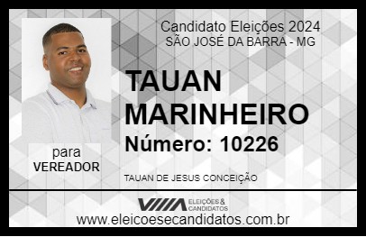 Candidato TAUAN MARINHEIRO 2024 - SÃO JOSÉ DA BARRA - Eleições