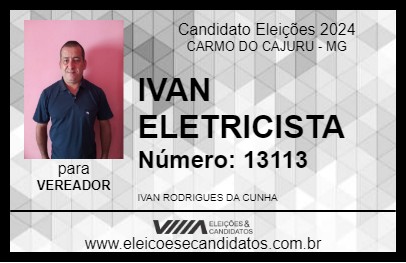 Candidato IVAN ELETRICISTA 2024 - CARMO DO CAJURU - Eleições