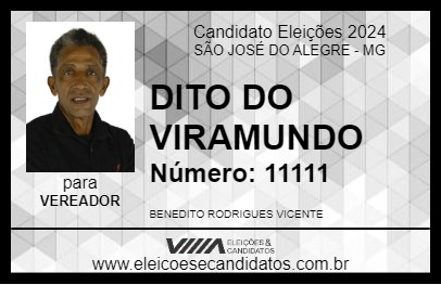 Candidato DITO DO VIRAMUNDO 2024 - SÃO JOSÉ DO ALEGRE - Eleições