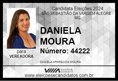 Candidato DANIELA MOURA 2024 - SÃO SEBASTIÃO DA VARGEM ALEGRE - Eleições