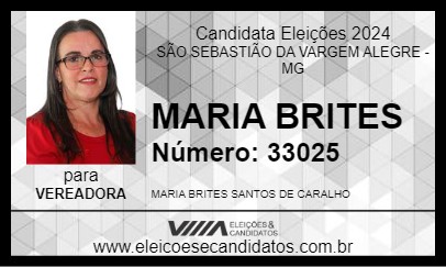 Candidato MARIA BRITES 2024 - SÃO SEBASTIÃO DA VARGEM ALEGRE - Eleições