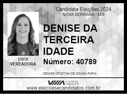 Candidato DENISE DA TERCEIRA IDADE 2024 - NOVA SERRANA - Eleições