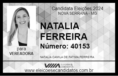 Candidato NATALIA FERREIRA 2024 - NOVA SERRANA - Eleições