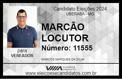 Candidato MARCÃO LOCUTOR 2024 - UBERABA - Eleições