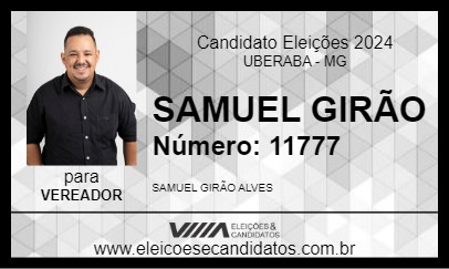 Candidato SAMUEL GIRÃO 2024 - UBERABA - Eleições