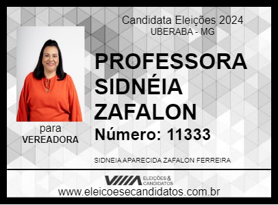 Candidato PROFESSORA SIDNÉIA ZAFALON 2024 - UBERABA - Eleições