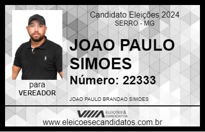 Candidato JOAO PAULO SIMOES 2024 - SERRO - Eleições