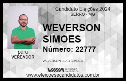 Candidato WEVERSON SIMOES 2024 - SERRO - Eleições