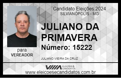 Candidato JULIANO DA PRIMAVERA 2024 - SILVIANÓPOLIS - Eleições