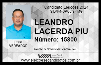 Candidato LEANDRO LACERDA PIU 2024 - SILVIANÓPOLIS - Eleições