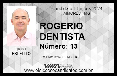 Candidato ROGERINHO DENTISTA 2024 - AIMORÉS - Eleições