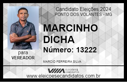 Candidato MARCINHO DICHA 2024 - PONTO DOS VOLANTES - Eleições