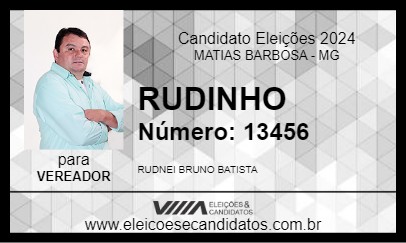 Candidato RUDINHO 2024 - MATIAS BARBOSA - Eleições