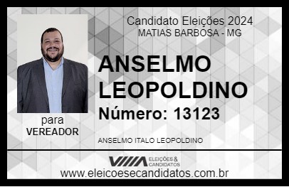 Candidato ANSELMO LEOPOLDINO 2024 - MATIAS BARBOSA - Eleições