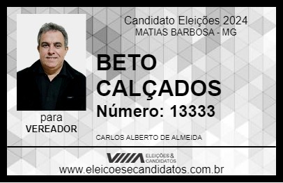 Candidato BETO CALÇADOS 2024 - MATIAS BARBOSA - Eleições