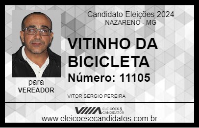 Candidato VITINHO DA BICICLETA 2024 - NAZARENO - Eleições